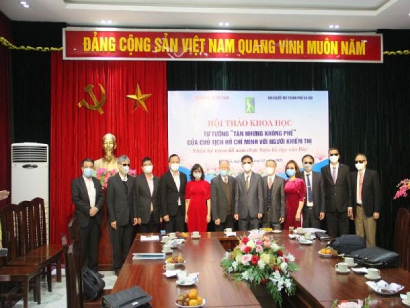 Hội thảo khoa học Tư tưởng “Tàn nhưng không phế” của Chủ tịch Hồ Chí Minh với người khiếm thị 